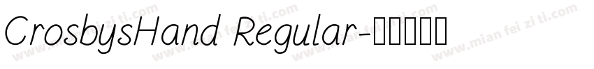 CrosbysHand Regular字体转换